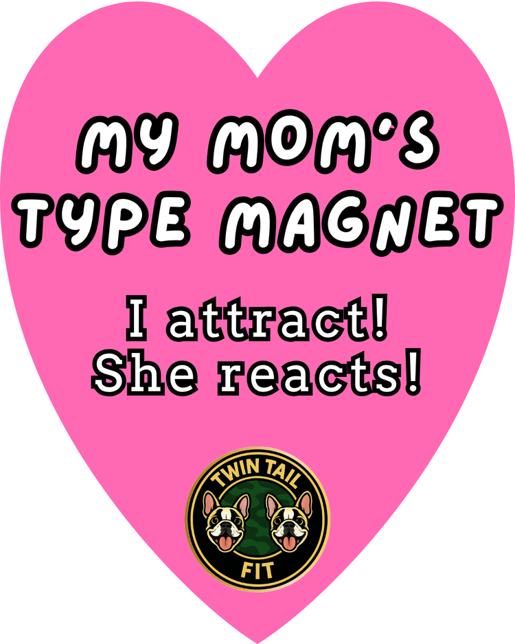 My Mom’s Type Magnet - Small Breed Pet Hoodie