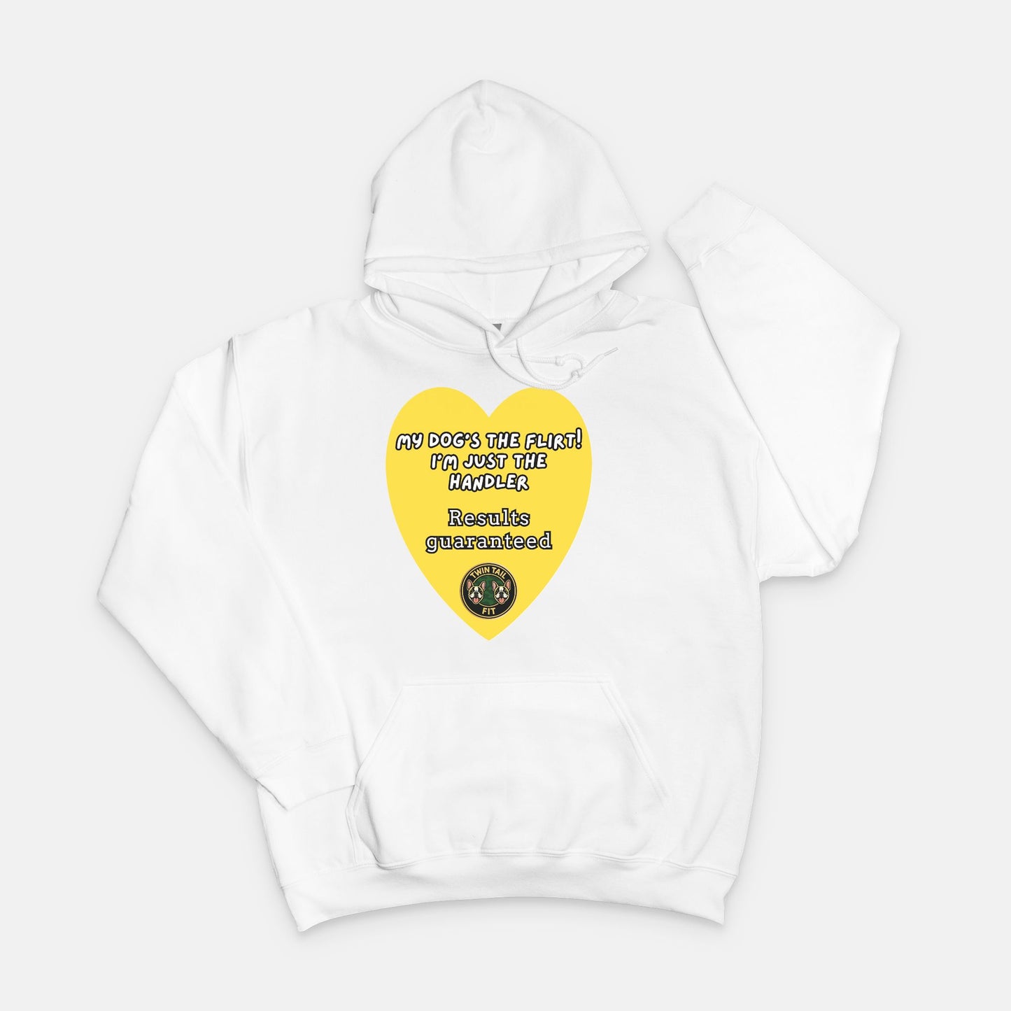 My Dog’s the Flirt! I’m Just the Handler- Unisex Hooded Sweatshirt