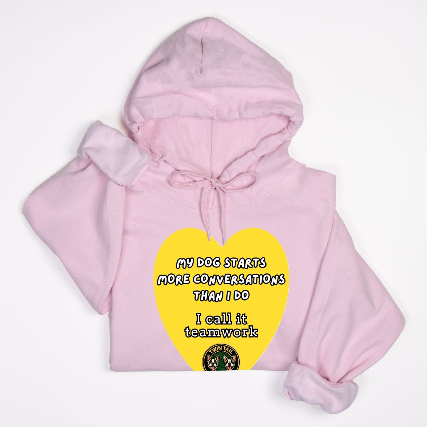 My Dog Starts More Conversations Than I Do - Unisex Hooded Sweatshirt