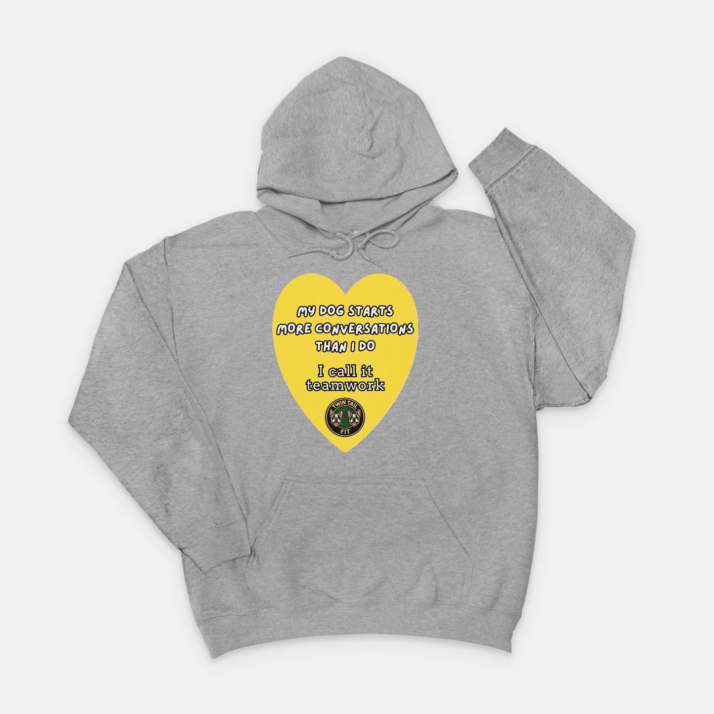 My Dog Starts More Conversations Than I Do - Unisex Hooded Sweatshirt