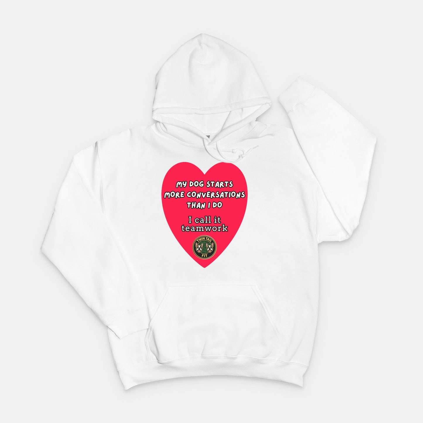 My Dog Starts More Conversations Than I Do - Unisex Hooded Sweatshirt