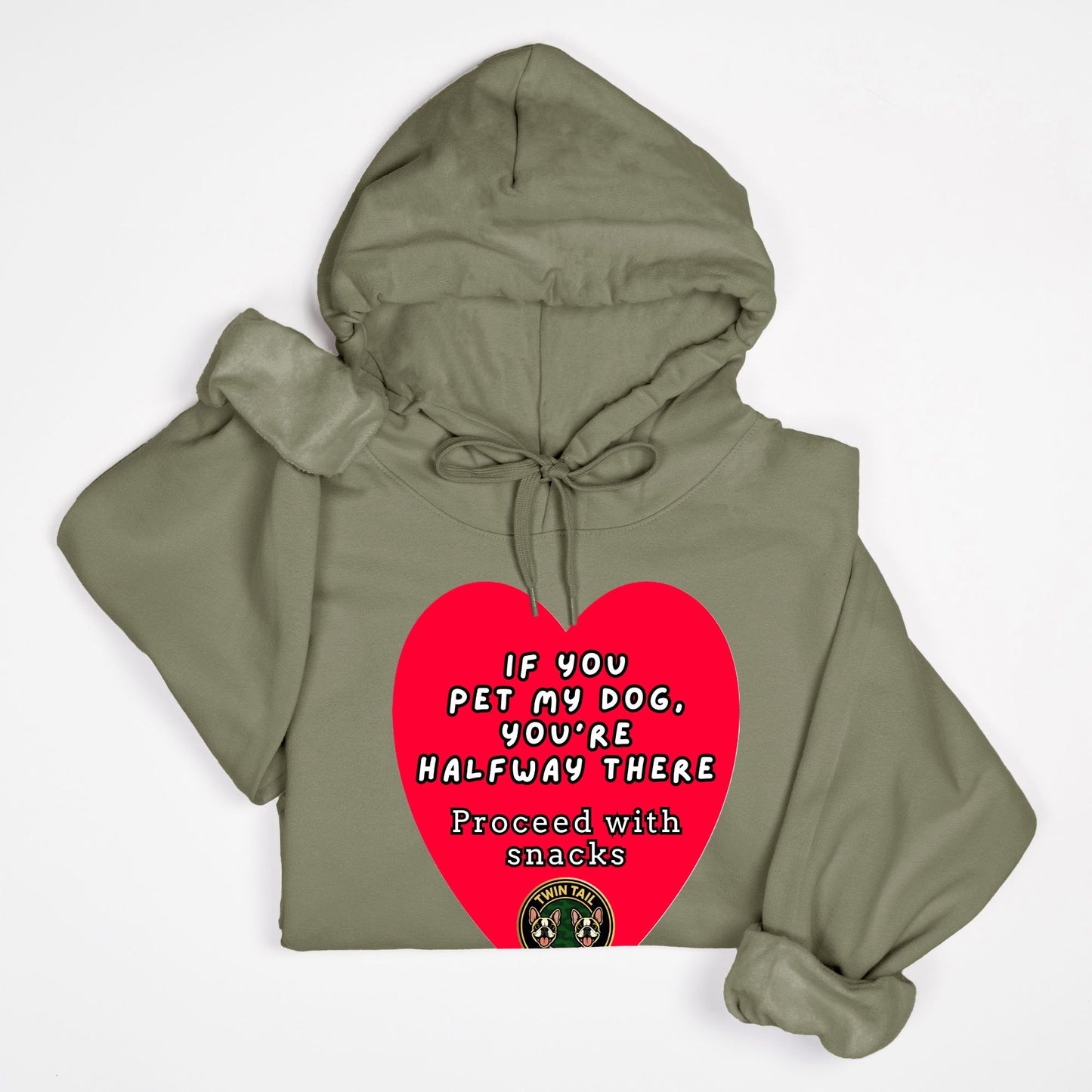 If You Pet My Dog, You’re Halfway There - Unisex Hooded Sweatshirt