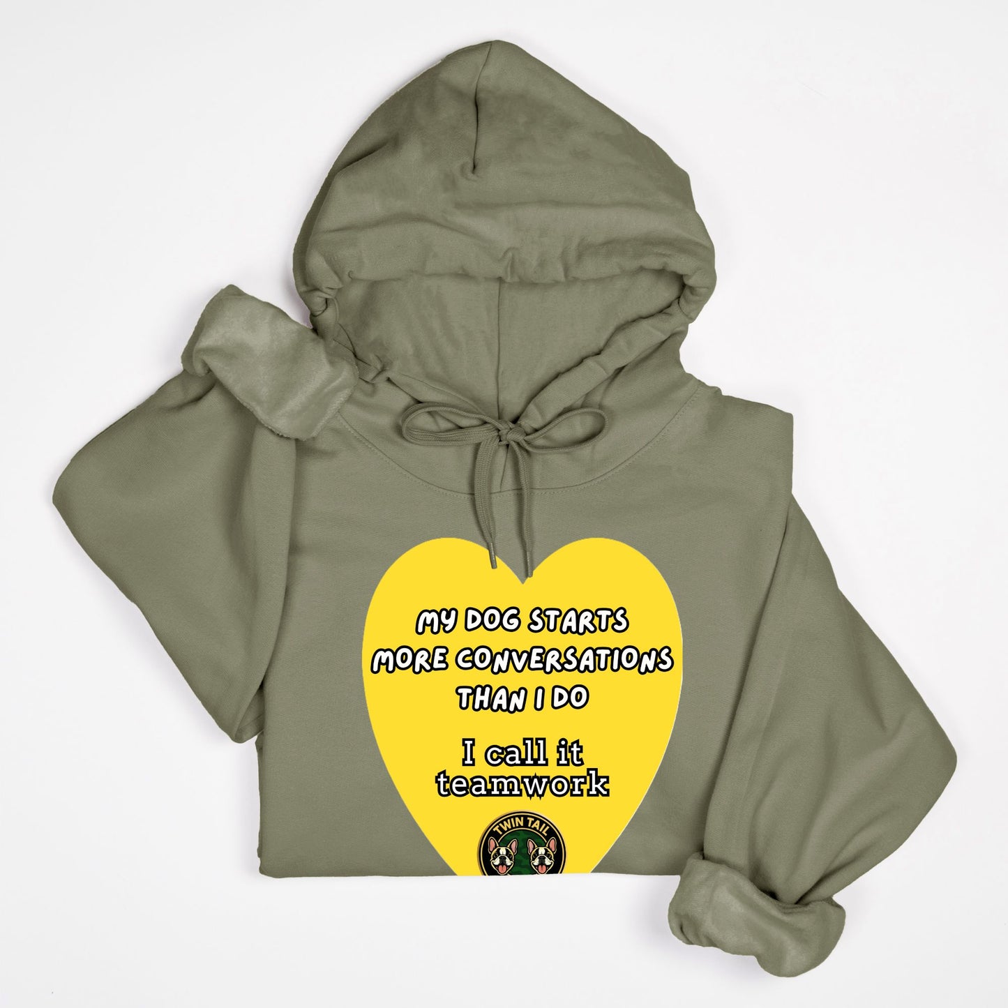 My Dog Starts More Conversations Than I Do - Unisex Hooded Sweatshirt