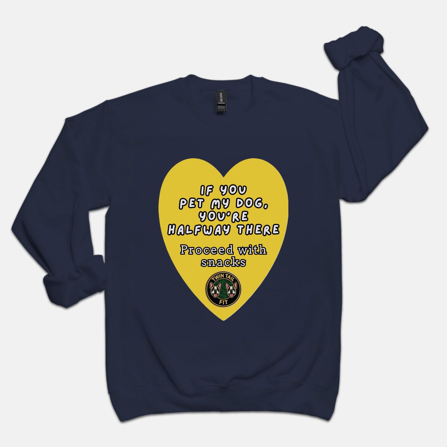 If You Pet My Dog - Unisex Crew Neck Sweatshirt